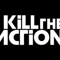 Kill the Action