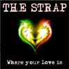 The Strap - Where Your Love Is (Strap & Bailay Mix)