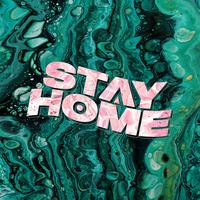 Stay Home