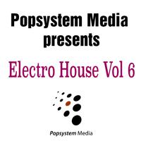 Posystem Media Presents Electro House, Vol. 6