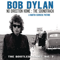 The Bootleg Series, Vol. 7: No Direction Home - The Soundtrack