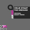 Vrije Staat - The Oresund (Original Mix)