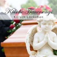 Kölsche Trauersongs