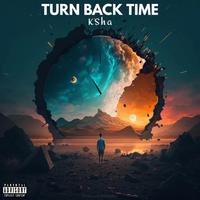 TURN BACK TIME (feat. k?d & Ekali)