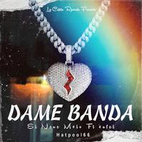 Dame Banda (feat. ANFEL)