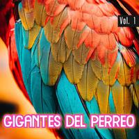 Gigantes Del Perreo Vol. 1