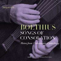 Boethius: Songs of Consolation