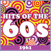 Hits of the 60's - 1961