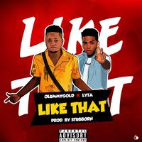 Like That (feat. Lyta)