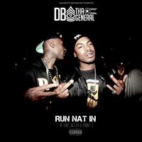 Run Nat in (feat. Kurt Diggler & Amari J)