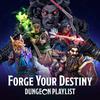 Dungeon Playlist - Final Boss Foreshadowed