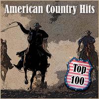 Top 100 - American Country Hits