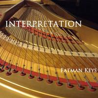 Interpretation by Fatman Keys