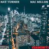 Nat Turner - Gimme (feat. Mac Millon & K-Riz)