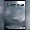 Frisco - Rainy Dayz