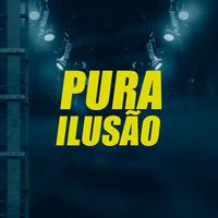 PURA ILUSÃO