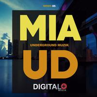 Miami Underground Muzik Series:05