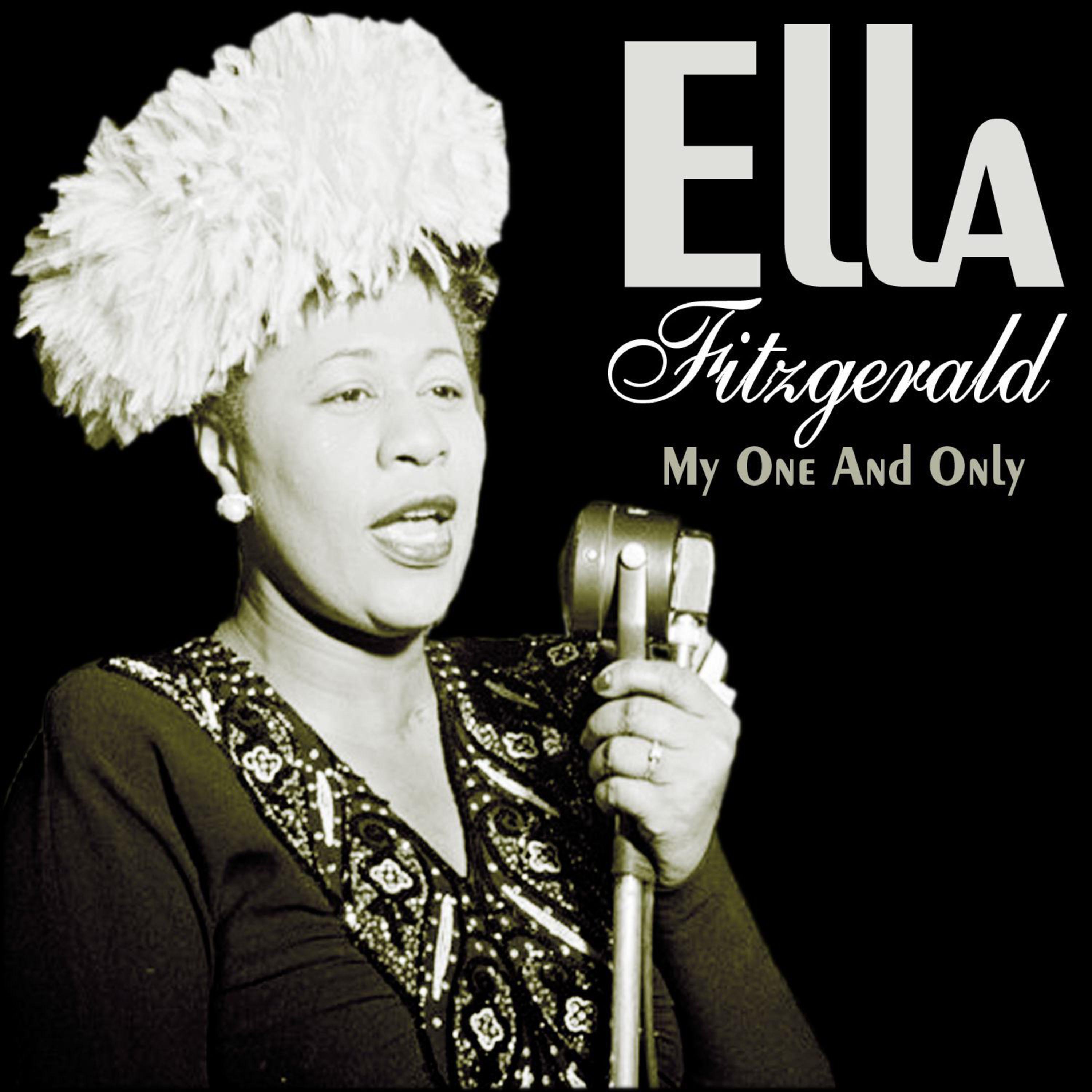 my one and only - ella fitzgerald - 单曲 - 网易云