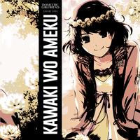 Kawaki wo Ameku (From 