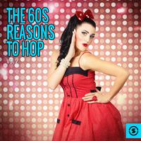 The 60S: Reasons to Hop, Vol. 2