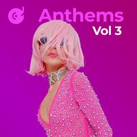 Anthems, Vol. 3