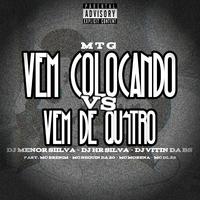 Mtg Vem Colocando Vs Vem de Qu4tro