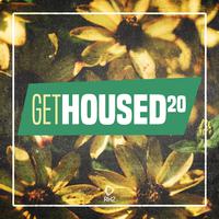 Get Housed, Vol. 20