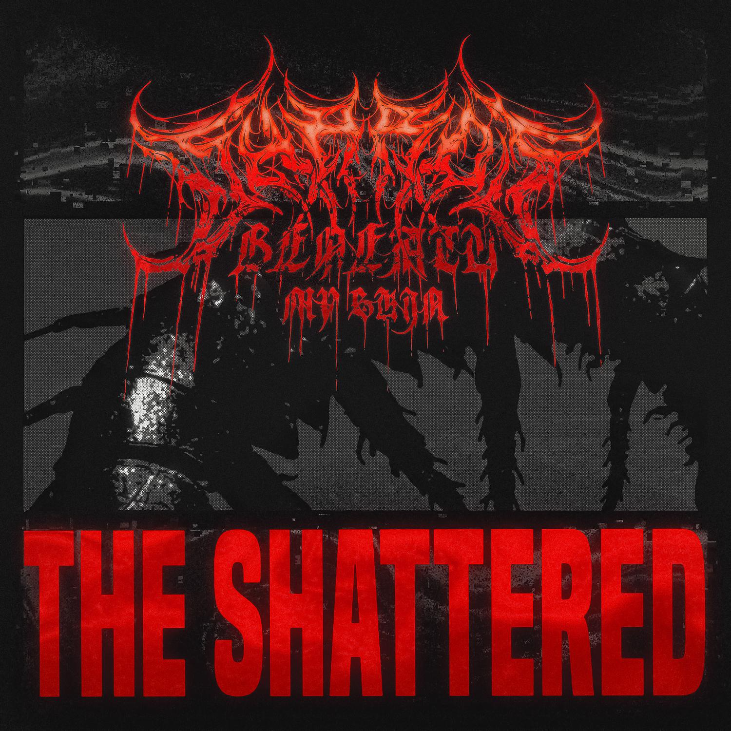 The Shattered
