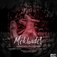 Mokhader (feat. Pasha & Pouya Morshedi)