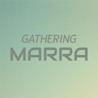 Gathering Marra