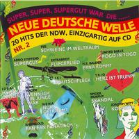 Super, Super, Supergut War Die... Neue Deutsche Welle