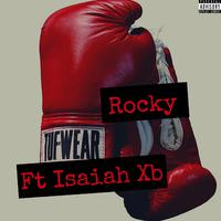Rocky (feat. Isaiah XB)