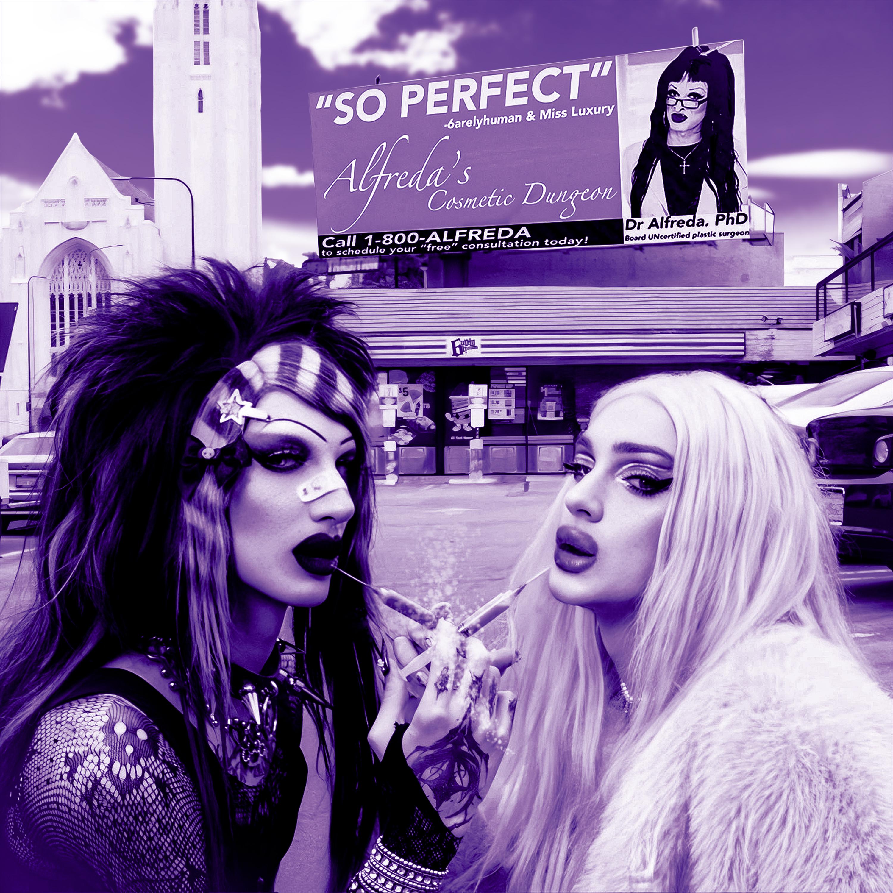 So Perfect (Super Slowed)