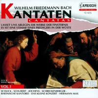 BACH, W.F.: Cantatas, Vol. 1 - Lasset uns ablegen / Es ist eine Stimme eines Predigers (Max)