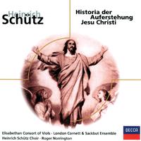 Schütz: Historia der Auferstehung Jesu Christi