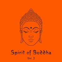 Spirit of Buddha, Vol. 2