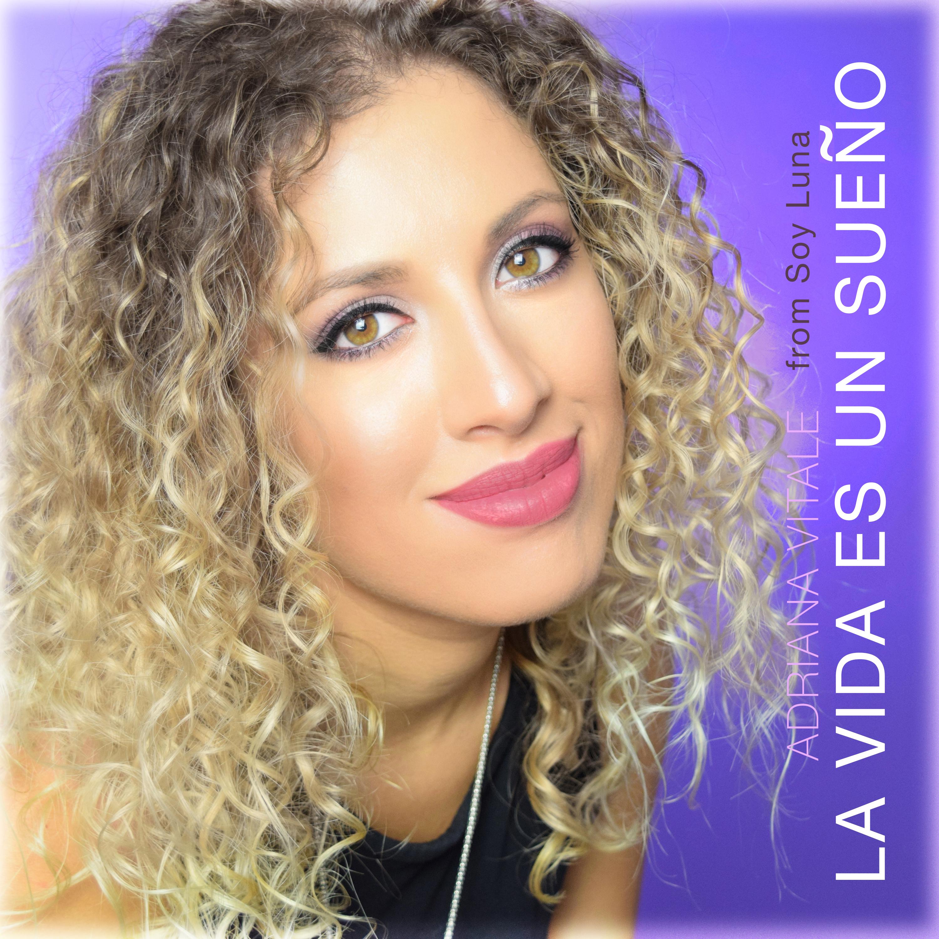 La Vida Es un Sueño (From "Soy Luna 2")