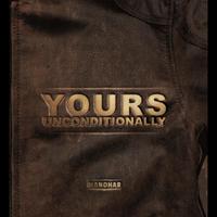 Yours Unconditionally - EP