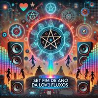 SET FIM DE ANO DA LOV3 FLUXOS