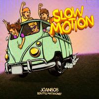 Slow Motion