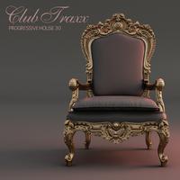 Club Traxx - Progressive House 30