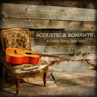 Acoustic and Romantic a Guitar Songs Selection