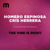 Homero Espinosa - The Vibe Is Right