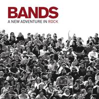 Bands - A New Adventure In Rock