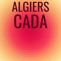 Algiers Cada