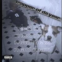 Trapper Of Da Year