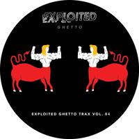 Shir Khan Presents Exploited Ghetto Trax, Vol. 4