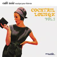 Café Noir Musique Pour Bistrots - Cocktail & Lounge 1