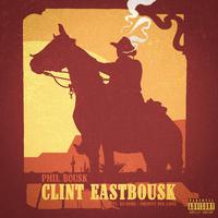 Clint Eastbousk (feat. DJ Horg)