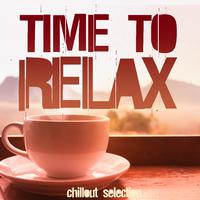 Time to Relax (Chillout Selection)